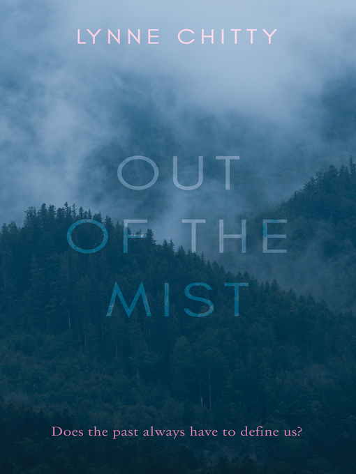 Title details for Out of the Mist by Lynne Chitty - Available